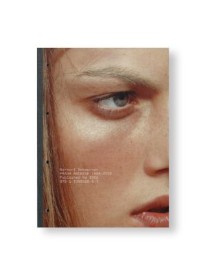 NORBERT SCHOERNER PRADA ARCHIVE 1998–2002 by Norbert Schoerner [THIRD EDITION]
