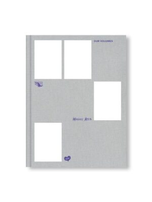 OUR VOLUMES by Magali Reus